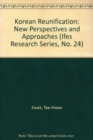 Image for Korean Reunification : New Perspectives And Approaches