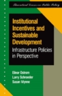 Image for Institutional Incentives and Sustainable Development
