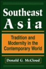 Image for Southeast Asia : Tradition And Modernity In The Contemporary World, Second Edition
