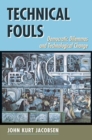 Image for Technical fouls  : democracy and technological change