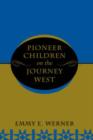 Image for Pioneer Children On The Journey West