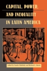 Image for Capital, Power, And Inequality In Latin America