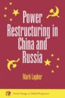 Image for Power Restructuring In China And Russia