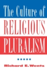 Image for The Culture Of Religious Pluralism