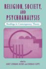 Image for Religion, society, and psychoanalysis  : readings in contemporary theory