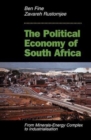 Image for The political economy of South Africa  : from minerals-energy complex to industrialisation