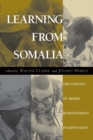 Image for Learning From Somalia : The Lessons Of Armed Humanitarian Intervention