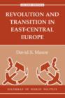 Image for Revolution and transition in East-Central Europe