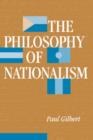 Image for The Philosophy Of Nationalism