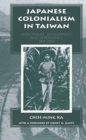 Image for Japanese Colonialism In Taiwan