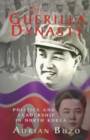 Image for The Guerilla Dynasty