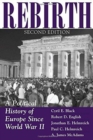 Image for Rebirth : A Political History Of Europe Since World War II