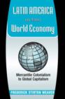 Image for Latin America In The World Economy