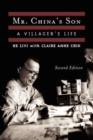 Image for Mr. China&#39;s Son : A Villager&#39;s Life, Second Edition