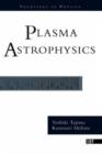 Image for Plasma astrophysics