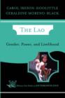Image for The Lao  : gender, power, and livelihood