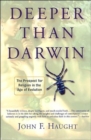 Image for Deeper than Darwin  : the prospect for religion in the age of evolution