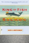 Image for King of fish  : the thousand-year run of salmon
