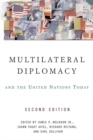 Image for Multilateral Diplomacy and the United Nations Today