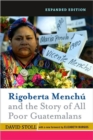 Image for Rigoberta Menchu and the Story of All Poor Guatemalans