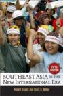 Image for Southeast Asia in the New International Era