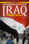 Image for The Modern History of Iraq
