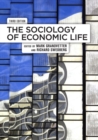 Image for The Sociology of Economic Life