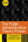 Image for The Public Administration Theory Primer