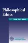Image for Philosophical ethics: an historical and contemporary introduction.