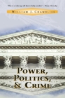 Image for Power, politics, and crime