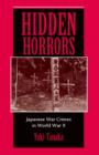 Image for Hidden horrors: Japanese war crimes in World War 2
