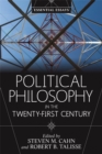 Image for Political Philosophy in the Twenty-First Century