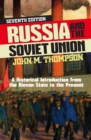 Image for Russia and the Soviet Union: a historical introduction from the Kievan State to the present