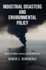 Image for Industrial Disasters and Environmental Policy