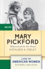 Image for Mary Pickford: Hollywood and the New Woman