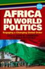 Image for Africa in world politics: engaging a changing global order
