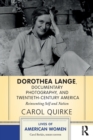 Image for Dorothea Lange, Documentary Photography, and Twentieth-Century America