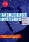 Image for Middle East Patterns, 6th Edition