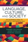 Image for Language, culture, and society: an introduction to linguistic anthropology