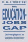 Image for The Education-Jobs Gap