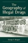 Image for The geography of illegal drugs