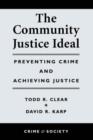 Image for The Community Justice Ideal