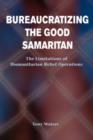 Image for Bureaucratizing The Good Samaritan