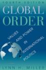 Image for Global order  : values and power in international politics