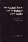 Image for The United States And The Defense Of The Pacific