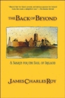 Image for The back of beyond  : a search for the soul of Ireland