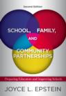 Image for School, Family, and Community Partnerships: Preparing Educators and Improving Schools