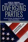 Image for Diverging Parties : Social Change, Realignment, and Party Polarization