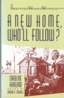 Image for &#39;A New Home, Who Will Follow?&#39; by Caroline Kirkland
