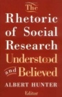Image for The Rhetoric of Social Research